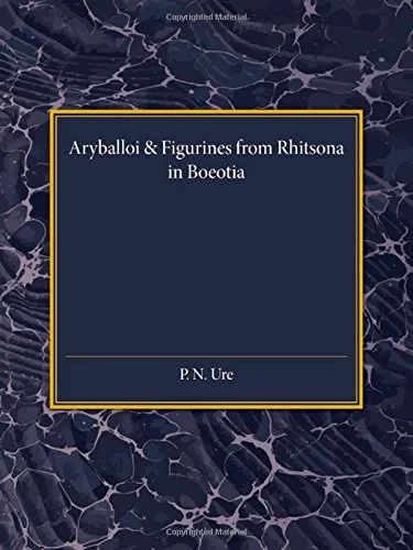 Coperta cărții "Reading University Studies: Aryballoi and Figurines from Rhitsona in Boeotia" de autor necunoscut