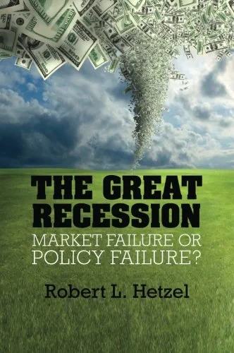 Coperta cărții "The Great Recession: Market Failure or Policy Failure? (Studies in Macroeconomic History)" de autor necunoscut
