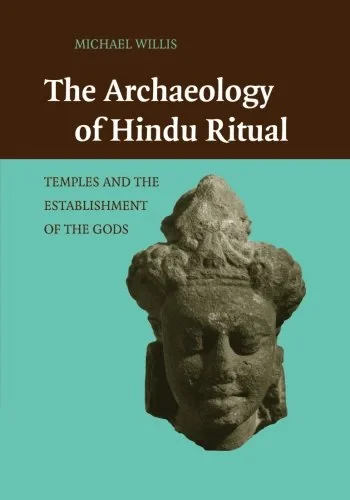 Coperta cărții "The Archaeology of Hindu Ritual: Temples and the Establishment of the Gods" de autor necunoscut