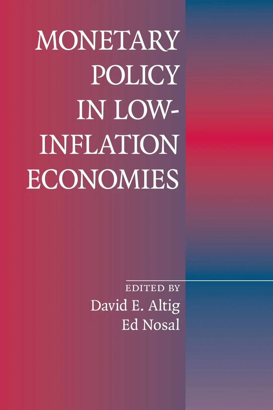 Coperta cărții "Monetary Policy in Low-Inflation Economies" de autor necunoscut