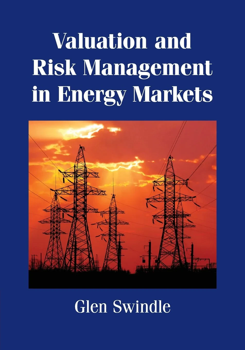 Coperta cărții "Valuation and Risk Management in Energy Markets" de autor necunoscut
