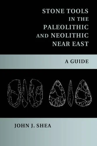 Coperta cărții "Stone Tools in the Paleolithic and Neolithic Near East: A Guide" de autor necunoscut