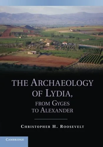 Coperta cărții "The Archaeology of Lydia, from Gyges to Alexander" de autor necunoscut