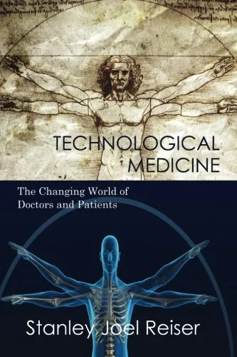 Coperta cărții "Technological Medicine: The Changing World of Doctors and Patients" de autor necunoscut