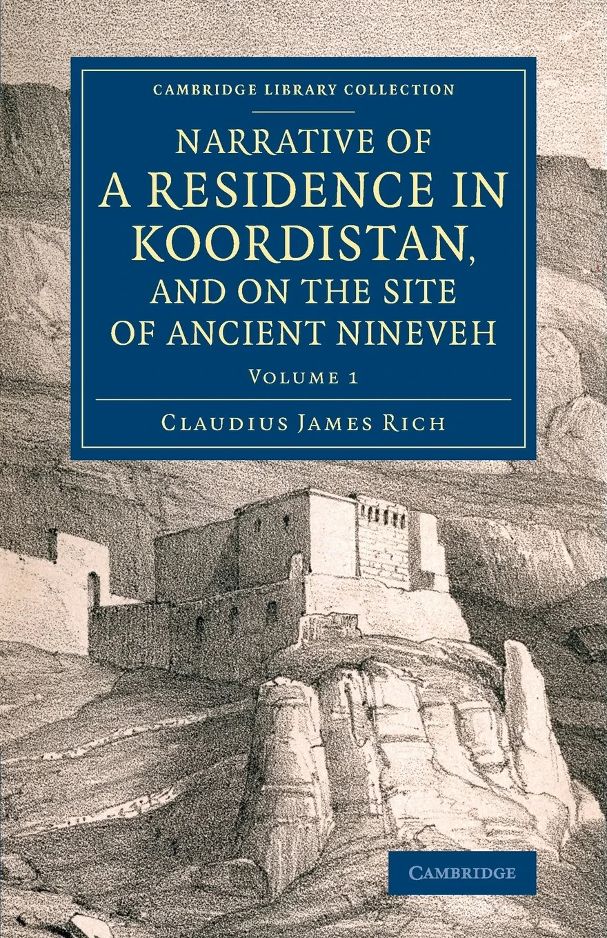Coperta cărții "Narrative of a Residence in Koordistan, and on the Site of Ancient Nineveh 2 Volume set: Narrative of a Residence in Koordistan, and on the Site of ... (Cambridge Library Collection - Archaeology)" de autor necunoscut