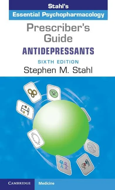 Coperta cărții "Prescriber's Guide: Antidepressants Stahl's Essential Psychopharmacology" de autor necunoscut