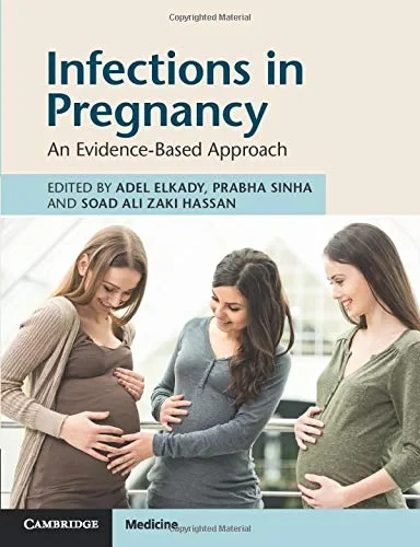 Coperta cărții "Infections in Pregnancy: An Evidence-Based Approach" de autor necunoscut