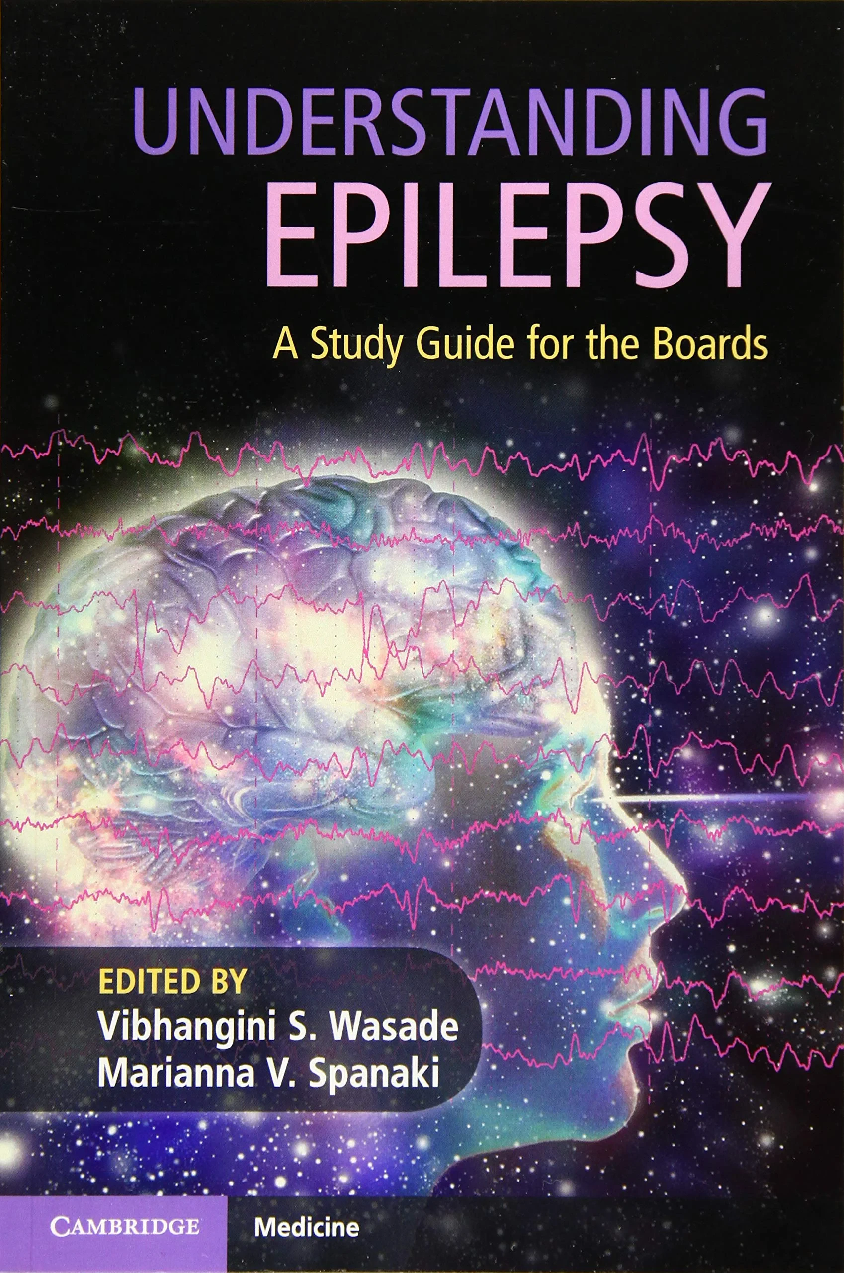 Coperta cărții "Understanding Epilepsy: A Study Guide for the Boards" de autor necunoscut
