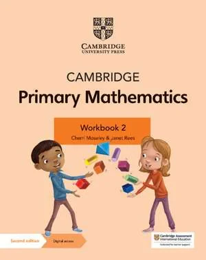 Coperta cărții "Cambridge Primary Mathematics Workbook 2 with Digital Access" de autor necunoscut