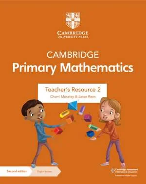 Coperta cărții "Cambridge Primary Mathematics Teacher's Resource 2 with Digital Access" de autor necunoscut