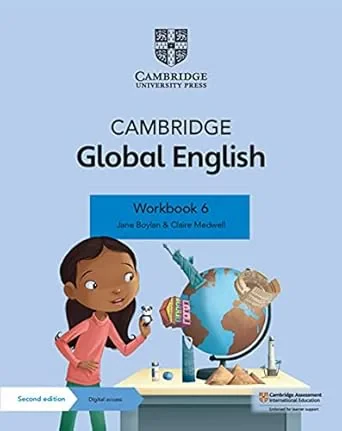 Coperta cărții "Cambridge Global English Workbook 6 with Digital Access (1 Year): For Cambridge Primary English as a Second Language (Cambridge Primary Global English)" de autor necunoscut