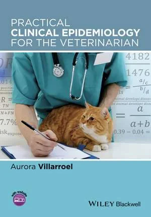 Coperta cărții "Practical Clinical Epidemiology for the Veterinarian" de autor necunoscut