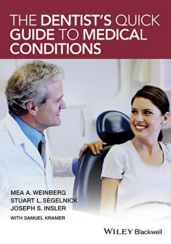 Coperta cărții "The Dentist&amp;#146;s Quick Guide to Medical Conditions" de autor necunoscut