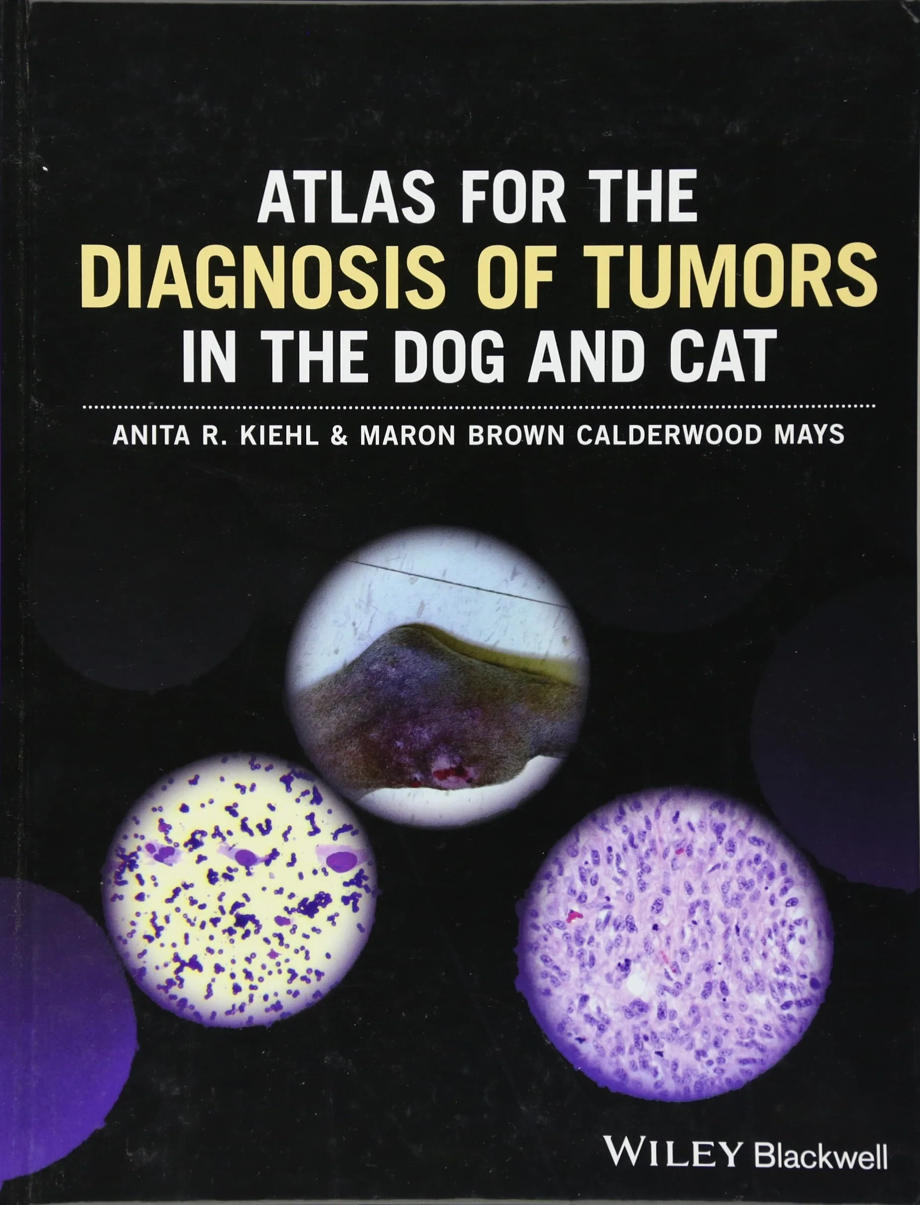 Coperta cărții "Atlas of Tumor Diagnostics in the Dog and Cat" de autor necunoscut