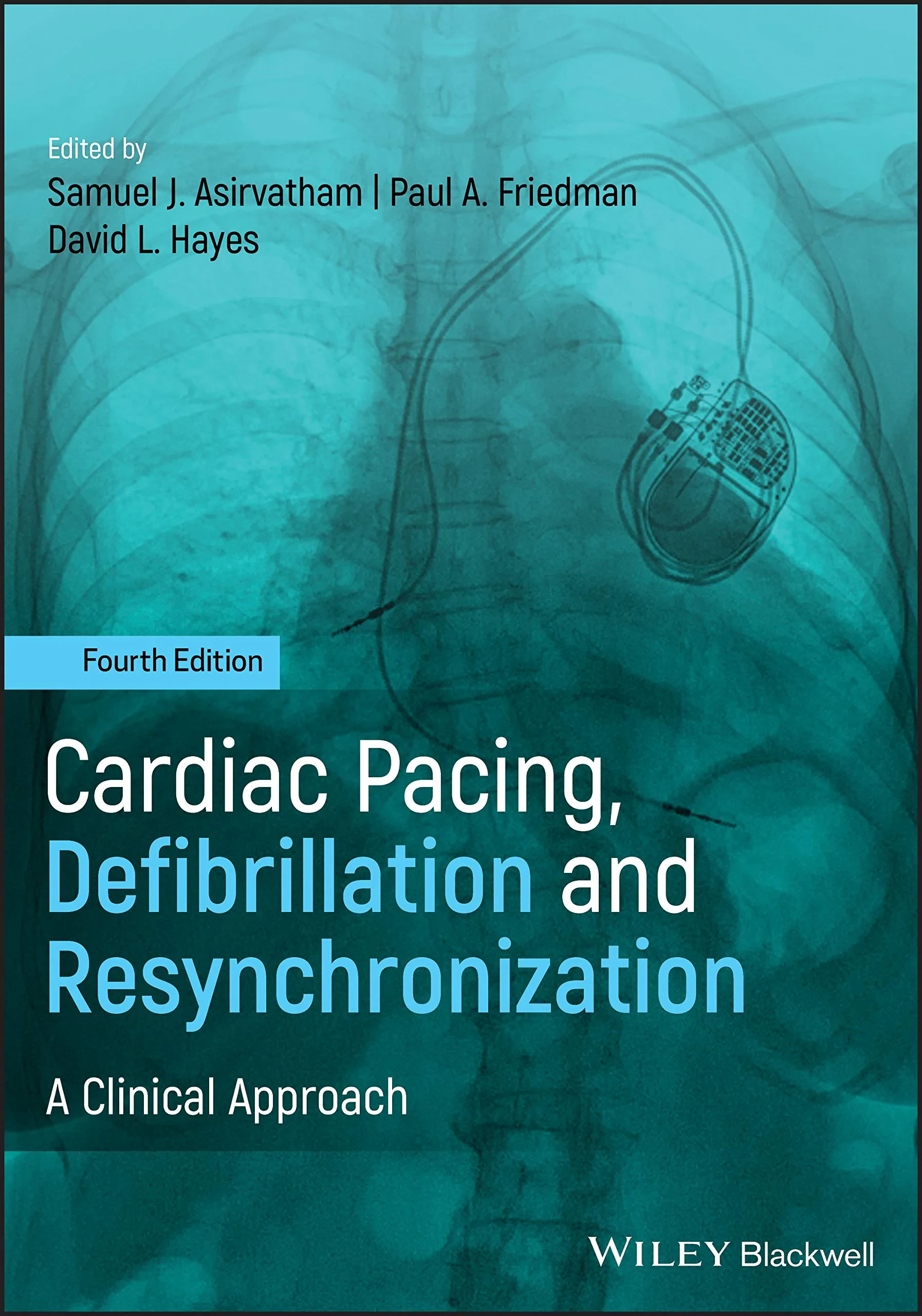 Coperta cărții "Cardiac Pacing, Defibrillation and Resynchronization: A Clinical Approach" de autor necunoscut