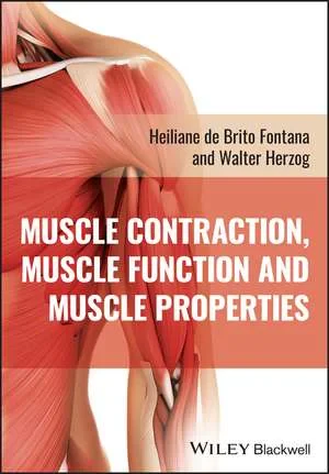Coperta cărții "Muscle Contraction, Muscle Function and Muscle Properties" de autor necunoscut