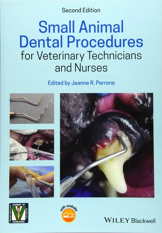 Coperta cărții "Small Animal Dental Procedures for Veterinary Technicians and Nurses, 2nd Edition" de autor necunoscut