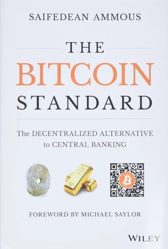 Coperta cărții "The Bitcoin Standard" de autor necunoscut