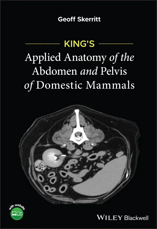 Coperta cărții "King′s Applied Anatomy of the Abdomen and Pelvis of Domestic Mammals" de autor necunoscut