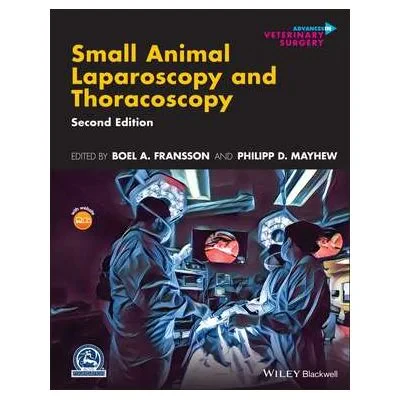 Coperta cărții "Small Animal Laparoscopy and Thoracoscopy" de autor necunoscut