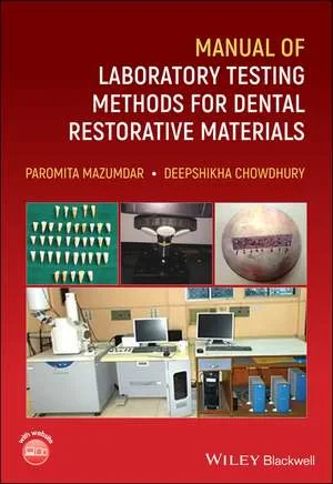 Coperta cărții "Manual of Laboratory Testing Methods for Dental Restorative Materials" de autor necunoscut