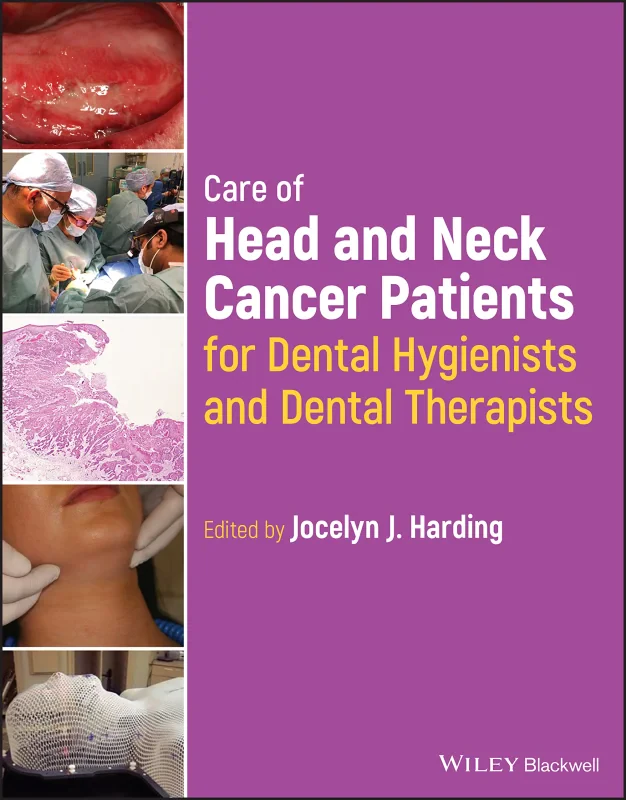 Coperta cărții "Care of Head and Neck Cancer Patients for Dental Hygienists and Dental Therapists" de autor necunoscut
