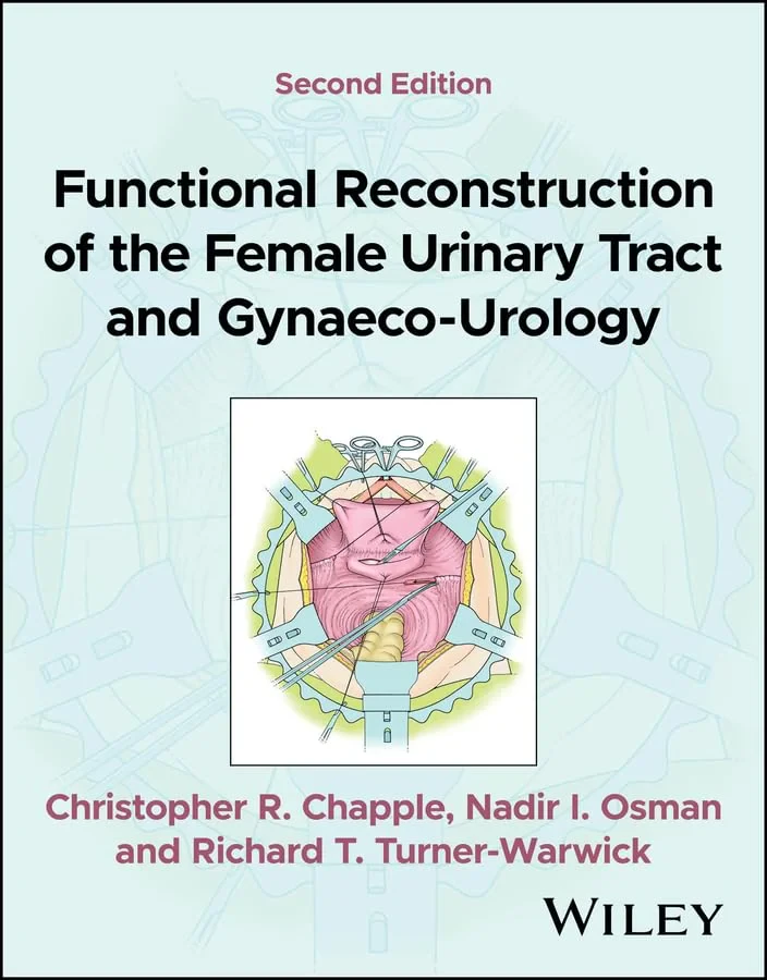 Coperta cărții "Functional Reconstruction of the Female Urinary Tract and Gynaeco-Urology, 2nd Edition" de autor necunoscut