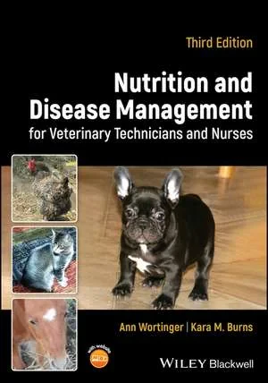Coperta cărții "Nutrition and Disease Management for Veterinary Technicians and Nurses, 3rd Edition" de autor necunoscut