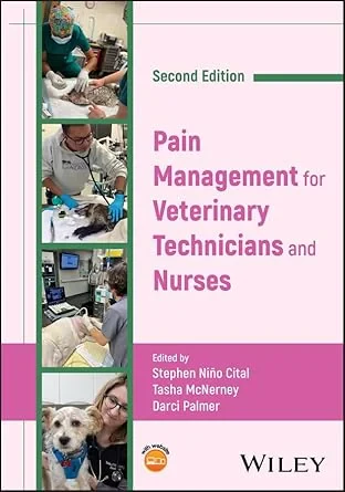 Coperta cărții "Pain Management for Veterinary Technicians and Nurses" de autor necunoscut