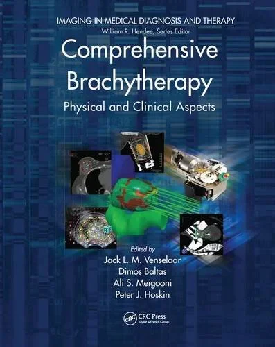 Coperta cărții "Comprehensive Brachytherapy: Physical and Clinical Aspects" de autor necunoscut