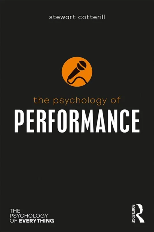 Coperta cărții "The Psychology of Performance (The Psychology of Everything)" de autor necunoscut