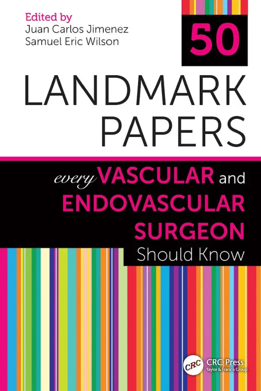 Coperta cărții "50 Landmark Papers Every Vascular and Endovascular Surgeon Should Know" de autor necunoscut