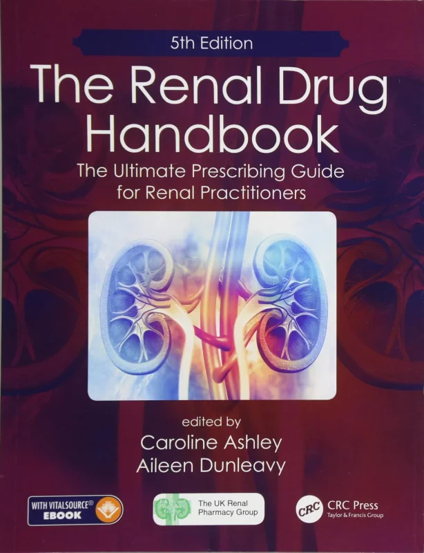 Coperta cărții "The Renal Drug Handbook: The Ultimate Prescribing Guide for Renal Practitioners, 5th Edition" de autor necunoscut