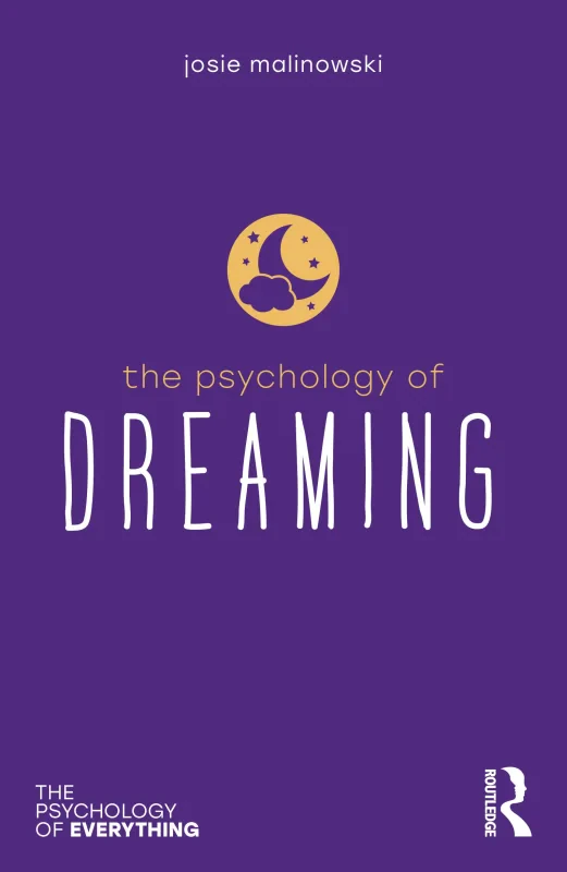 Coperta cărții "The Psychology of Dreaming (The Psychology of Everything)" de autor necunoscut