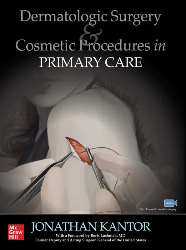 Coperta cărții "Dermatologic Surgery and Cosmetic Procedures in Primary Care Practice" de autor necunoscut
