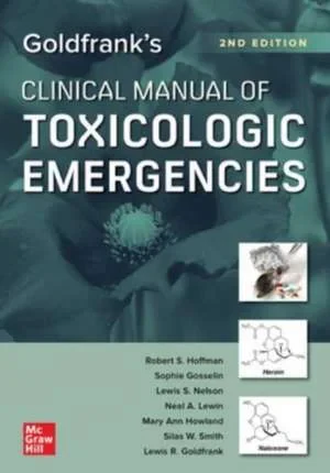 Coperta cărții "Goldfrank&amp;#146;s Clinical Manual of Toxicologic Emergencies, Second Edition" de autor necunoscut