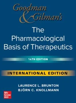 Coperta cărții "Goodman and Gilman&amp;#146;s The Pharmacological Basis of Therapeutics, 14th Edition" de autor necunoscut