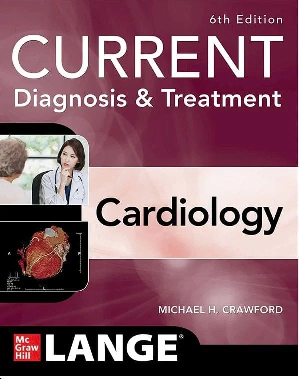 Coperta cărții "Current Diagnosis &amp; Treatment Cardiology, Sixth Edition" de autor necunoscut