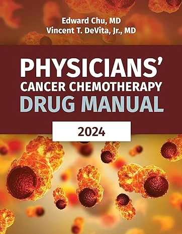 Coperta cărții "Physicians&amp;#146; Cancer Chemotherapy Drug Manual 2024" de autor necunoscut
