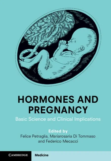 Coperta cărții "Hormones and Pregnancy: Basic Science and Clinical Implications" de autor necunoscut