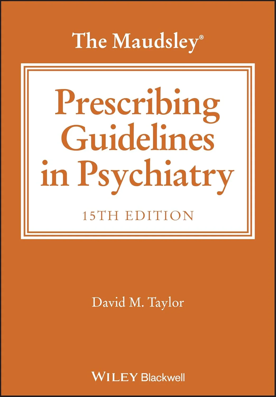 Coperta cărții "The Maudsley Prescribing Guidelines in Psychiatry" de autor necunoscut
