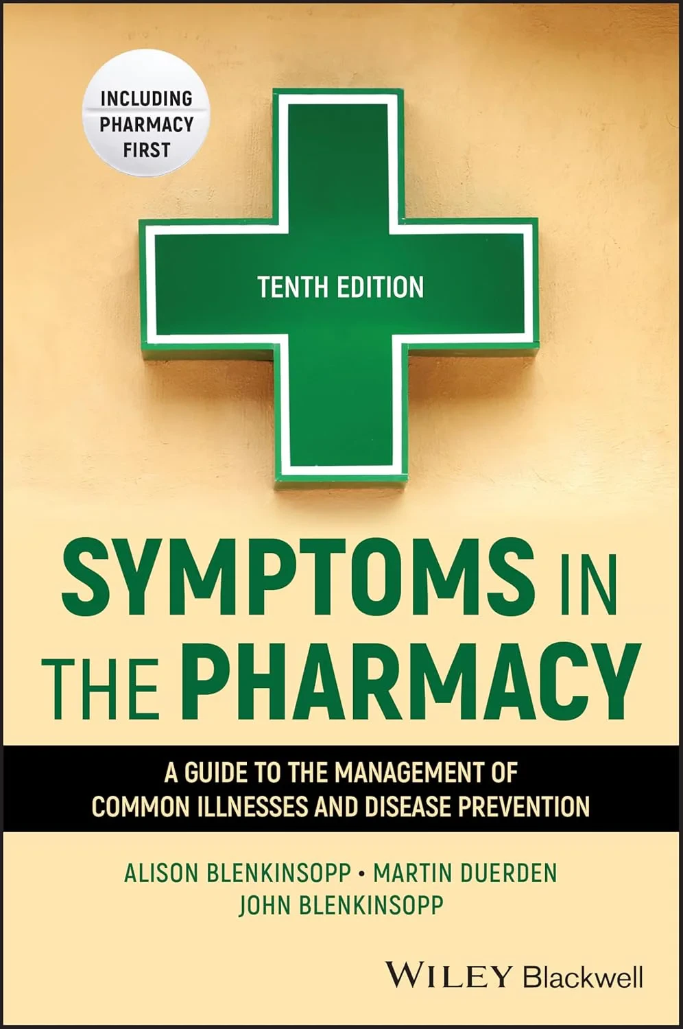 Coperta cărții "Symptoms in the Pharmacy: A Guide to the Managemen t of Common Illnesses, 10th Edition" de autor necunoscut
