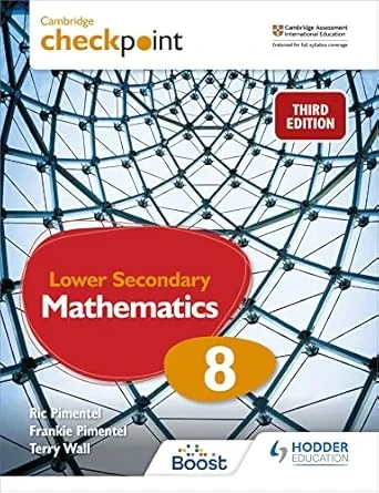 Coperta cărții "Cambridge Checkpoint Lower Secondary Mathematics Student&amp;#146;s Book 8: Hodder Education Group" de autor necunoscut