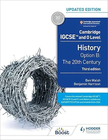 Coperta cărții "Cambridge IGCSE and O Level History 3rd Edition: Option B: The 20th century: Hodder Education Group" de autor necunoscut
