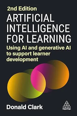 Coperta cărții "Artificial Intelligence for Learning: Using AI and Generative AI to Support Learner Development" de autor necunoscut
