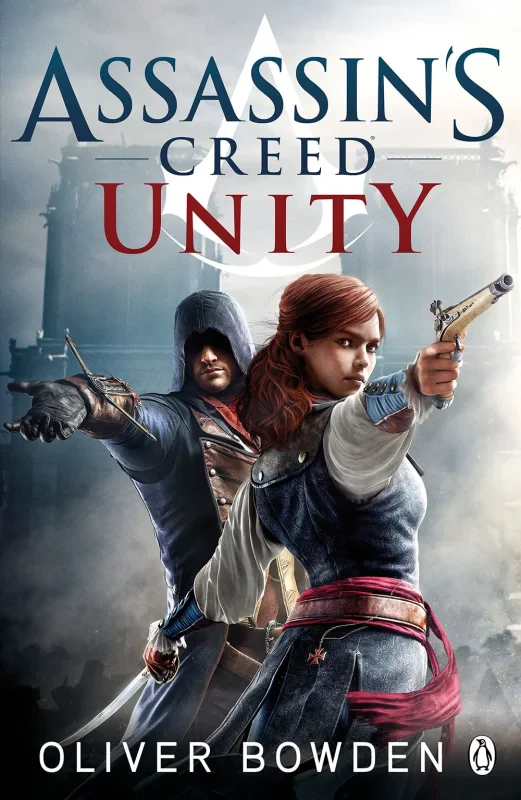 Coperta cărții "Assassin&amp;#146;s Creed: Unity" de autor necunoscut