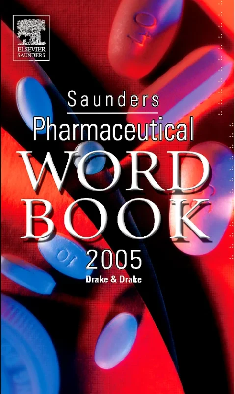 Coperta cărții "Saunders Pharmaceutical Word Book 2005" de autor necunoscut