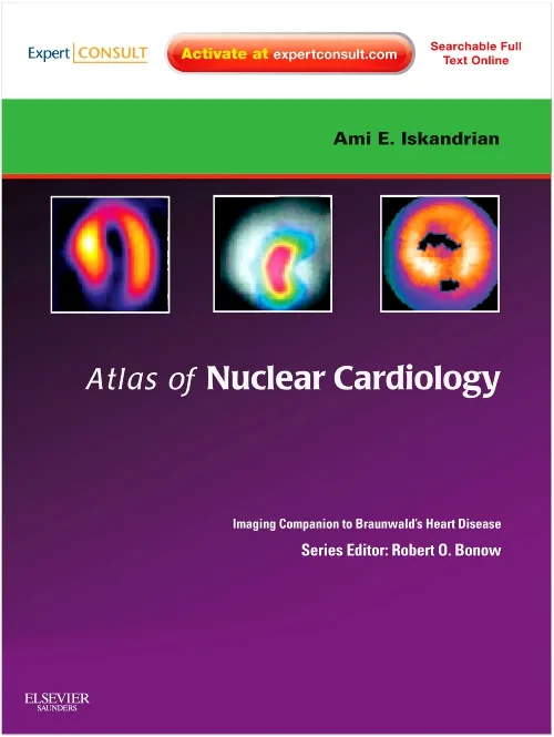 Atlas of Nuclear Cardiology: Imaging Companion to ...