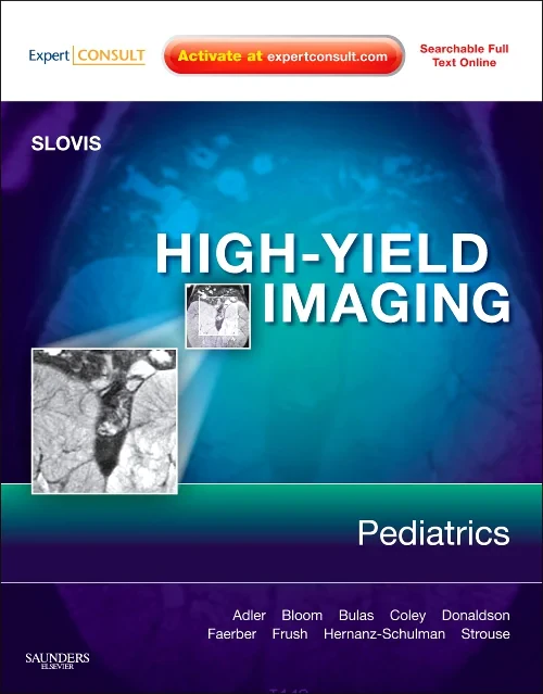 High-Yield Imaging: Pediatrics