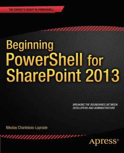 Coperta cărții "Beginning PowerShell for SharePoint 2013" de autor necunoscut